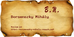 Borsenszky Mihály névjegykártya